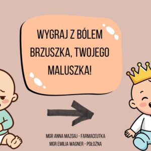 Spokojny brzuszek maluszka - kurs